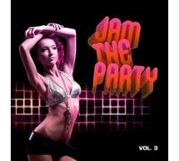 Various Artists - Jam The Party Vol. 3