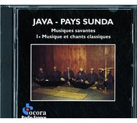 Various Artists - Java : Pays Sunda, musiques savantes