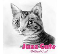 Various Artists - Jazz Cats - Brilliant Cool