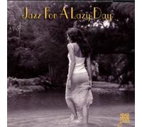 Various Artists - Jazz for a Lazy Day [Import]