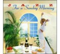 Various Artists - Jazz for A Sunday Morning
