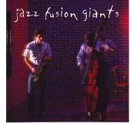 Various Artists - Jazz Fusion Giants