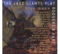 Various Artists - Jazz Giants Play Rodgers & Hart: Blue Moon