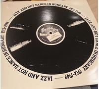 Various Artists - Jazz & Hot Dance 6: Hungary 1912-49 [Vinyl LP]