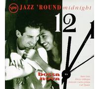 Various Artists - Jazz Round Midnight: Bossa Nova