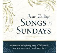 Various Artists - Jesus Calling: Songs For Sundays (Various Artists) [Compact Discs]