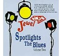Various Artists - Jewel Spotlights The Blues 2