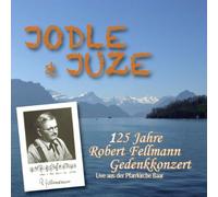 Various Artists - Jodle & Juze - 125 Jahre