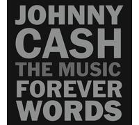 Various Artists - Johnny Cash: The Music - Forever Words (Various Artists) [New