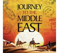 Various Artists - Journey to the Middle East [New CD]
