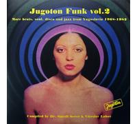 Various Artists Jugoton Bossa Nova: Brazilian Wave in Yugoslavia 1963-19 (Vinyl)