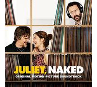Various Artists - Juliet, Naked (Original Motion Picture Soundtrack)