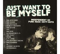 Various Artists – Just Want to Be Myself – UK Punk Rock 1977/1979 – Vinyle 33 tours – Edel