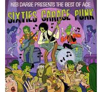 Keb Darge Presents – The Best Of Ace 60s Garage Punk – Vinyle LP – Import UK