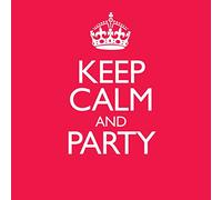 Various Artists – Keep Calm & Party