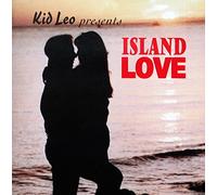Various Artists - Kid Leo's Island Love