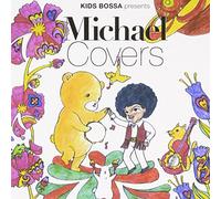 Various Artists - Kids Bossa Presents Plays Mich