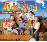 Various Artists - Kids Sing Bluegrass Gospel