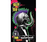 Various Artists - Killed By Deaf: A Punk Tribute To Motorhead