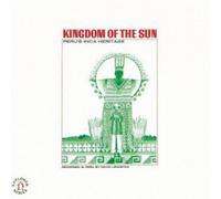 Various Artists - Kingdom of The Sun: Peru's Inca Heritage/Various [Import]
