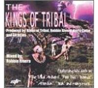 Various Artists - Kings of Tribal