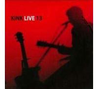Various Artists - Kink Live 13