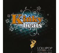 Various Artists - Kinky Beats Lollipop Edition