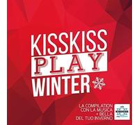 Various Artists - Kiss Play Winter 2015 / Various [Import]