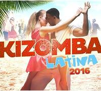 Various Artists – Kizomba Latina 2016 – Coffret CD Amérique latine