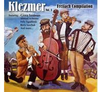 Various Artists - Klezmer Freilich Comp, Vol. 3