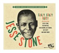 Various Artists – Koko Mojo The Song Writer Series: Jesse Stone – Crazy Crazy Party – CD