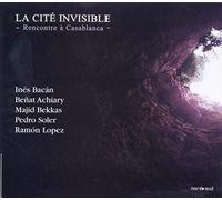 Bacan-Achiary-Soler - La Cité Invisible