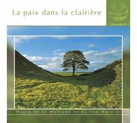 Artistes divers – La paix dans la clairière