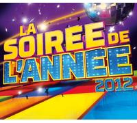 Various Artists - La Soiree De L'annee 2012 [Import]