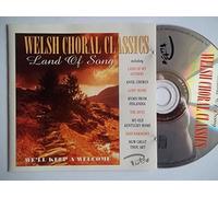 Various Artists - Land of Song-Welsh Choral CLAS