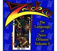 Various Artists - Language of New Orleans 5: Zydeco