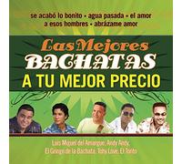 Various Artists - Las Mejores Bachatas A Tu Mejor Precio
