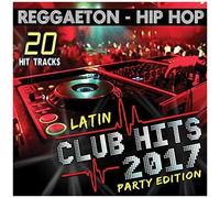 Various Artists - Latin Club Hits 2017 Party Edition (Various Artists) [Cd]
