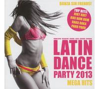Various Artists - Latin Dance Party 2013 [Import]