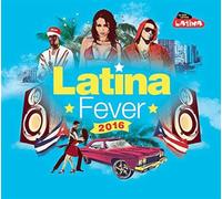 Various Artists - Latin Fever 2016 [Import]