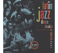 Various Artists - Latin Jazz Dance Classics 2