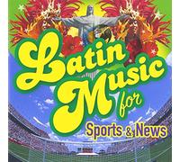 VARIOUS ARTISTS - Latin Music for Sports & News [Import]