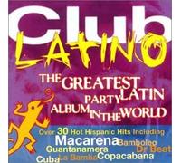 Various Artists - Latin Party Album: Club Latino