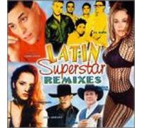 Various Artists - Latin Superstar Remixes
