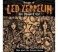 Various Artists - LED Zeppelin: This Ain't No Tribute Series