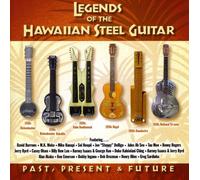 Various Artists - Legends of The Hawaiian Steel Guitar
