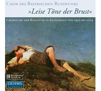 Various Artists - Leise Töne Brust, Chormusik Der Romantik [Import]