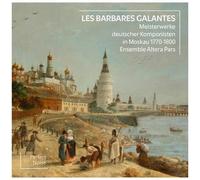 Various Artists - Les Barbares Galantes [Compact Discs]