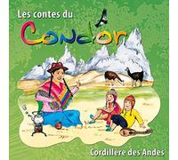 Various Artists - Condor: Contes De La Cordillère des Andes