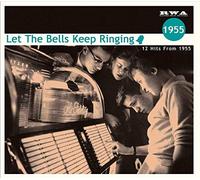 Various Artists - Let the Bells... 1955